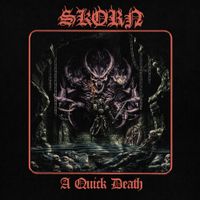Skorn - A Quick Death