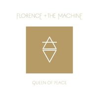 Florence + the Machine - Queen of Peace