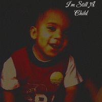 WA43 - I'm Still A Child