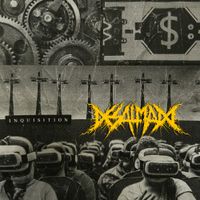 Desalmado - Inquisition