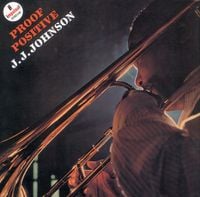 J. J. Johnson - Proof Positive