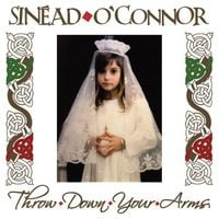 Sin&eacute;ad O'Connor - Throw Down Your Arms
