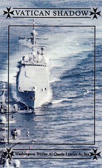 Vatican Shadow - Washington Buries Al Qaeda Leader at Sea - Deck 2
