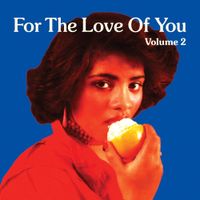 Various Artists - For The Love Of You (Volume 2)