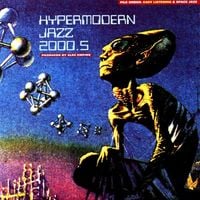 Alec Empire - Hypermodern Jazz 2000.5
