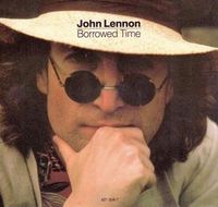 John Lennon - Borrowed Time