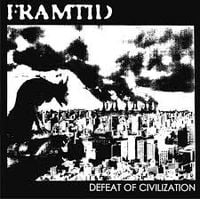 Framtid - Defeat of Civilization