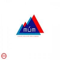 m&uacute;m - Please Smile My Noise Bleed