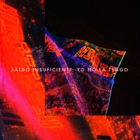 Yo No La Tengo - Saldo Insuficiente