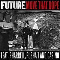 Future - Move That Dope