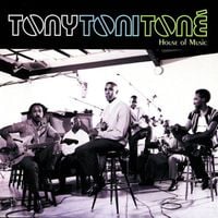 Tony! Toni! Toné! - House of Music