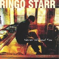 Ringo Starr - Never Without You