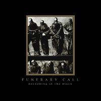 Funerary Call - Beckoning At The Black