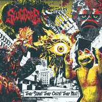 Slug Gore - They Slime! They Ooze! They Kill!
