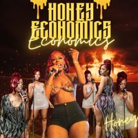 Drippin Honey - Honey Economics