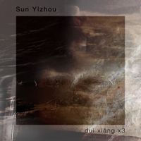 孙一舟 [sun yizhou] - du&igrave; xi&agrave;ng x3