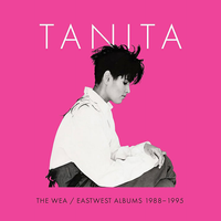 Tanita Tikaram - The WEA &ndash; EastWest Albums 1988 -1995