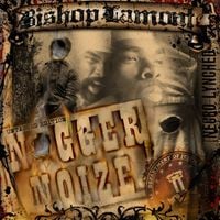 Bishop Lamont - Nigger Noise