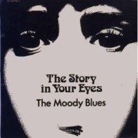 The Moody Blues - The Story In Your Eyes