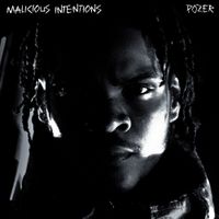 Pozer - Malicious Intentions