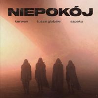 Karwan - Niepok&oacute;j