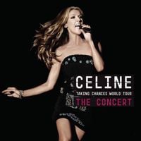 C&eacute;line Dion - Taking Chances World Tour: The Concert
