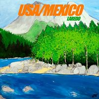 USA/Mexico - Laredo