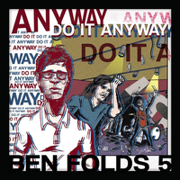 Ben Folds Five - Do It Anyway