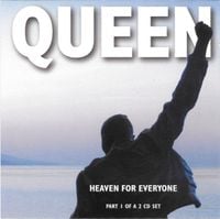 Queen - Heaven for Everyone