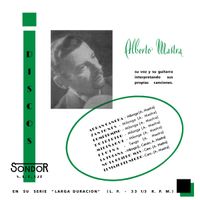 Alberto Mastra - Su voz y su guitarra