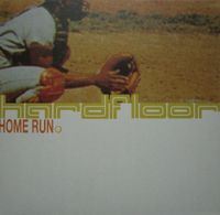 Hardfloor - Home Run