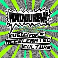 Hadouken! - Music for an Accelerated Culture