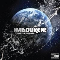 Hadouken! - For the Masses
