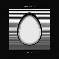 Om Unit - Self