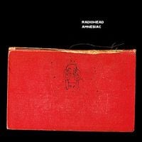 Radiohead - Amnesiac: Special Collector's Edition