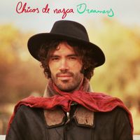 Chicos De Nazca - Dreamers