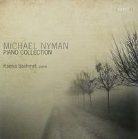 Michael Nyman & Ksenia Bashmet - Piano Collection