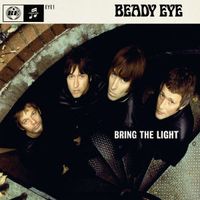 Beady Eye - Bring the Light