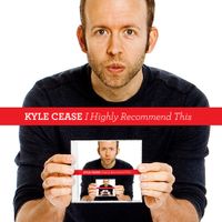 Kyle Cease - I Highly Recommend This