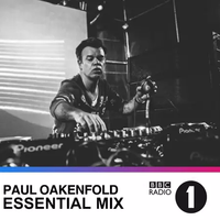 Paul Oakenfold - Essential Mix