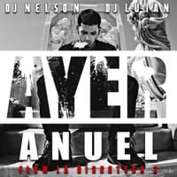 Anuel AA - Ayer