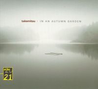 Kinshi Tsuruta / Katsuya Yokoyama - Takemitsu: In an Autumn Garden