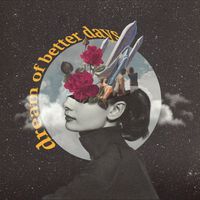 UJU (PH) - Dream of Better Days
