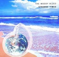 The Moody Blues - Strange Times