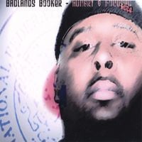Badlands Booker - Hungry and Focused