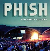 Phish - Wisconsin Edition