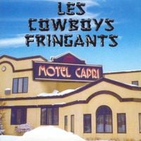 Les Cowboys Fringants - Motel Capri