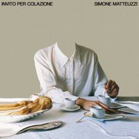 Simone Matteuzzi - Invito per colazione