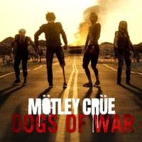 M&ouml;tley Cr&uuml;e - Dogs of War