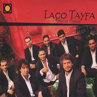 Laço Tayfa - Hicaz Dolap